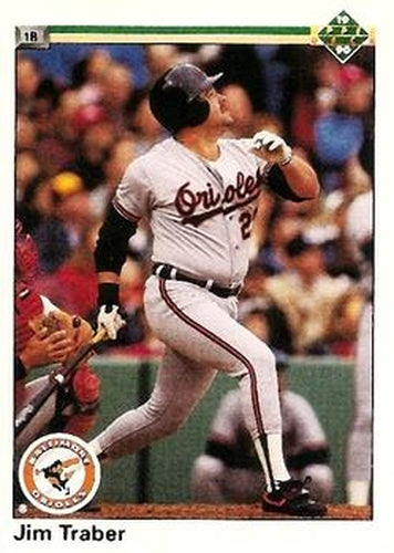 #268 Jim Traber - Baltimore Orioles - 1990 Upper Deck Baseball