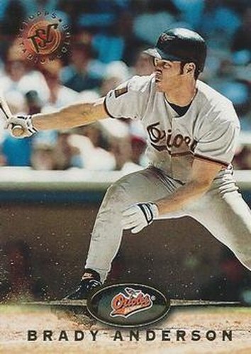 #268 Brady Anderson - Baltimore Orioles - 1995 Stadium Club Baseball