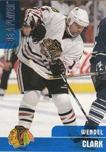 #268 Wendel Clark - Chicago Blackhawks - 1999-00 Be a Player Memorabilia Hockey