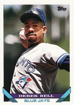 #268 Derek Bell - Toronto Blue Jays - 1993 Topps Baseball