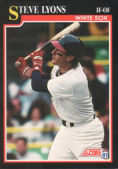 #269 Steve Lyons - Chicago White Sox - 1991 Score Baseball
