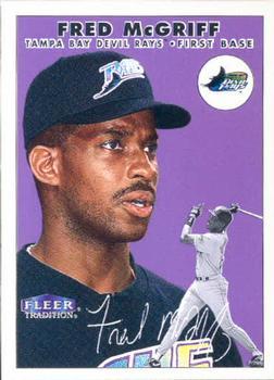 #269 Fred McGriff - Tampa Bay Devil Rays - 2000 Fleer Tradition Baseball