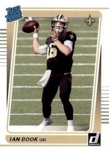 #269 Ian Book - New Orleans Saints - 2021 Donruss Football