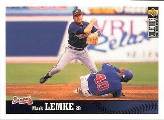 #269 Mark Lemke - Atlanta Braves - 1997 Collector's Choice Baseball