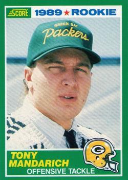 #269 Tony Mandarich - Green Bay Packers - 1989 Score Football