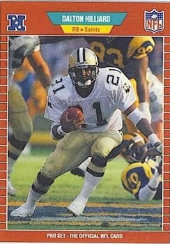 #269 Dalton Hilliard - New Orleans Saints - 1989 Pro Set Football