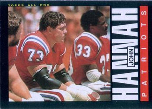 #326 John Hannah - New England Patriots - 1985 Topps Football