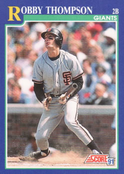 #26 Robby Thompson - San Francisco Giants - 1991 Score Baseball