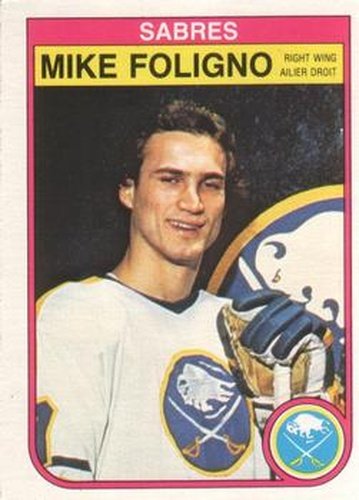 #26 Mike Foligno - Buffalo Sabres - 1982-83 O-Pee-Chee Hockey