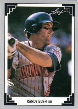 #26 Randy Bush - Minnesota Twins - 1991 Leaf Baseball