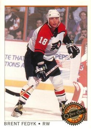 #26 Brent Fedyk - Philadelphia Flyers - 1992-93 O-Pee-Chee Premier Hockey