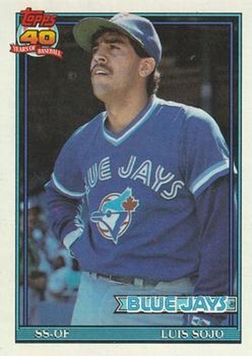 #26 Luis Sojo - Toronto Blue Jays - 1991 Topps Baseball