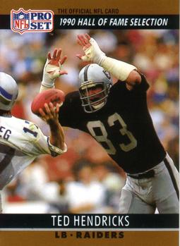 #26 Ted Hendricks - Los Angeles Raiders - 1990 Pro Set Football