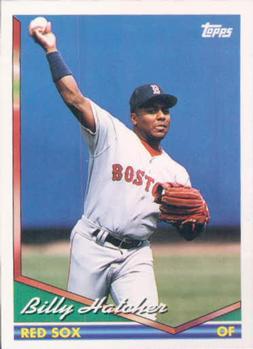 #26 Billy Hatcher - Boston Red Sox - 1994 Topps Baseball