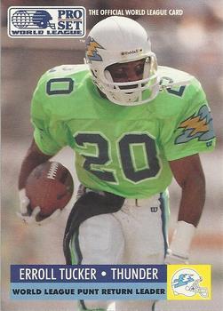 #26 Erroll Tucker - Orlando Thunder - 1991 Pro Set WLAF Football
