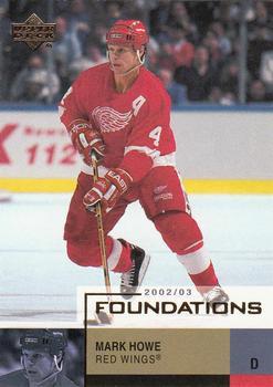 #26 Mark Howe - Detroit Red Wings - 2002-03 Upper Deck Foundations Hockey