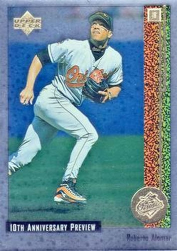 #26 Roberto Alomar - Baltimore Orioles - 1998 Upper Deck - 10th Anniversary Preview Baseball