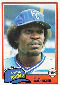 #26 U.L. Washington - Kansas City Royals - 1981 Topps Baseball