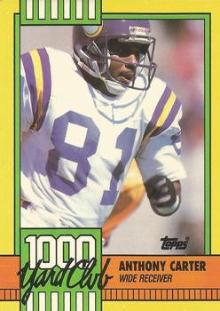 #26 Anthony Carter - Minnesota Vikings - 1990 Topps Football - 1000 Yard Club
