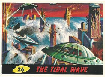 #26 The Tidal Wave - 1994 Topps Mars Attacks