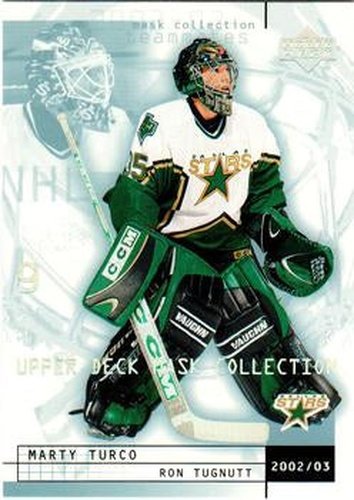 #26 Marty Turco / Ron Tugnutt - Dallas Stars - 2002-03 Upper Deck Mask Collection Hockey
