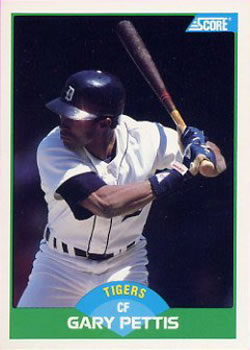 #26 Gary Pettis - Detroit Tigers - 1989 Score Baseball