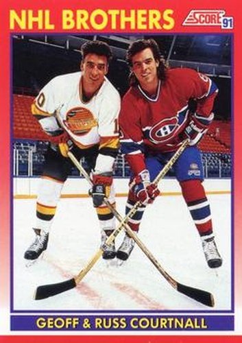 #270 Geoff Courtnall/Russ Courtnall - Vancouver Canucks - 1991-92 Score Canadian Hockey