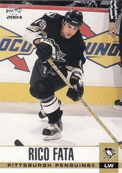 #270 Rico Fata - Pittsburgh Penguins - 2003-04 Pacific Hockey