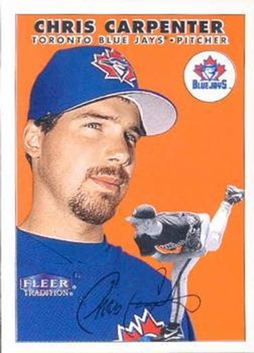 #270 Chris Carpenter - Toronto Blue Jays - 2000 Fleer Tradition Baseball
