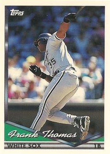 #270 Frank Thomas - Chicago White Sox - 1994 Topps Baseball