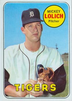 #270 Mickey Lolich - Detroit Tigers - 1969 Topps Baseball