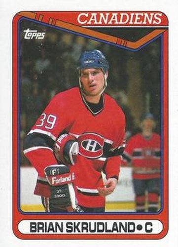 #270 Brian Skrudland - Montreal Canadiens - 1990-91 Topps Hockey