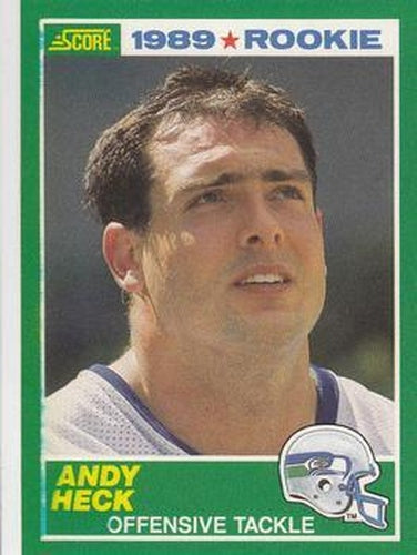 #271 Andy Heck - Seattle Seahawks - 1989 Score Football