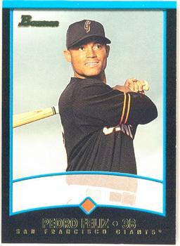 #271 Pedro Feliz - San Francisco Giants - 2001 Bowman Baseball