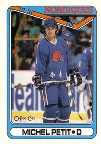 #271 Michel Petit - Quebec Nordiques - 1990-91 O-Pee-Chee Hockey