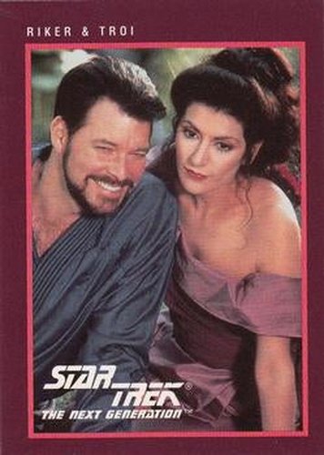 #272 Riker & Troi - 1991 Impel Star Trek 25th Anniversary