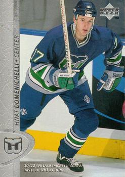 #272 Hnat Domenichelli - Hartford Whalers - 1996-97 Upper Deck Hockey