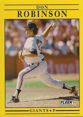 #272 Don Robinson - San Francisco Giants - 1991 Fleer Baseball