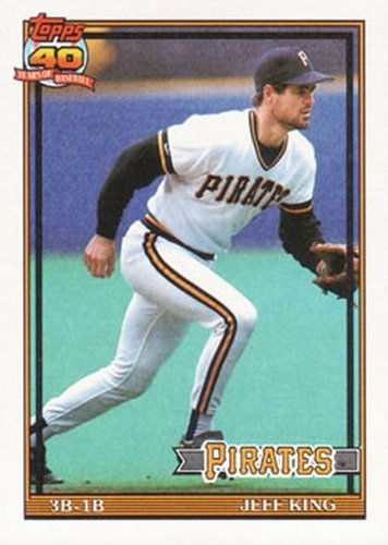 #272 Jeff King - Pittsburgh Pirates - 1991 Topps Baseball