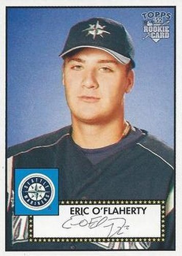 #272 Eric O'Flaherty - Seattle Mariners - 2006 Topps 1952 Edition Baseball