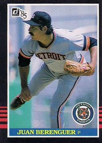 #272 Juan Berenguer - Detroit Tigers - 1985 Donruss Baseball