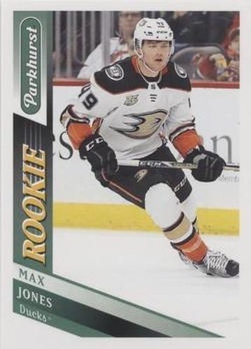 #272 Max Jones - Anaheim Ducks - 2019-20 Parkhurst Hockey