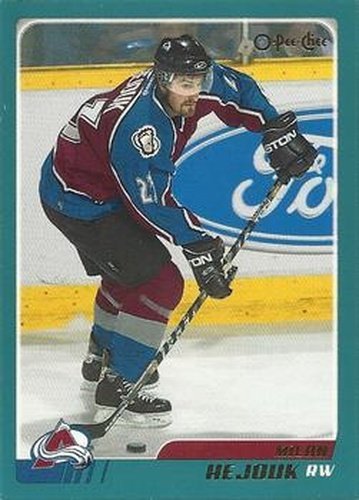 #272 Milan Hejduk - Colorado Avalanche - 2003-04 O-Pee-Chee Hockey