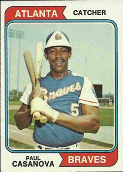 #272 Paul Casanova - Atlanta Braves - 1974 Topps Baseball