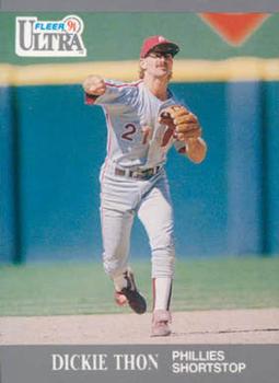 #272 Dickie Thon - Philadelphia Phillies - 1991 Ultra Baseball