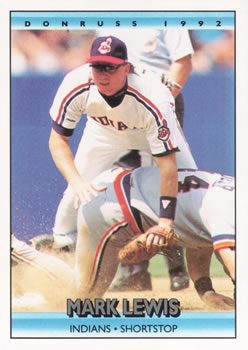 #273 Mark Lewis - Cleveland Indians - 1992 Donruss Baseball