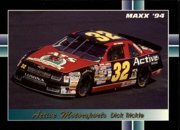 #273 Dick Trickle's Car - Active Racing - 1994 Maxx Racing