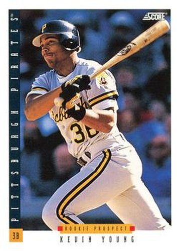 #273 Kevin Young - Pittsburgh Pirates - 1993 Score Baseball