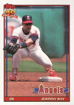 #273 Johnny Ray - California Angels - 1991 Topps Baseball