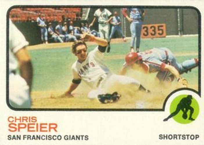 #273 Chris Speier - San Francisco Giants - 1973 Topps Baseball